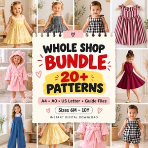 Può includere: Un prodotto digitale per un pacchetto di cartamodelli con oltre 20 modelli per abbigliamento per bambini. L'immagine mostra vari capi tra cui vestiti, un accappatoio e salopette, con il testo Whole Shop Bundle, 20+ Patterns, A4, A0, US Letter, Guide Files, Sizes 6M-10Y e Instant Digital Download.