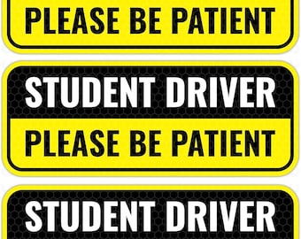 Student Driver Car Decal – 3-Pack, 9x3.5 Inches (New Driver Please Be Patient)