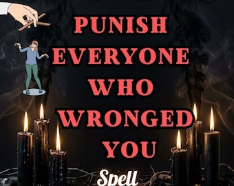Punish Everyone Who Wronged You Spell Mass Karma Ritual for Betrayal & Injustice Dark Justice Same Day Photo Proof (Not AI!)