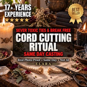 Puede incluir: Un kit de ritual de corte de lazos con una cuerda gruesa, tijeras negras con detalles de luna, vela blanca con símbolo de triple luna, vela negra, hierbas y un cristal. Texto: 17+ YEARS EXPERIENCE, BEST SELLER, SEVER TOXIC TIES & BREAK FREE, CORD CUTTING RITUAL, SAME DAY CASTING, Real Photo Proof, Same Day, Not AI, ELARA.
