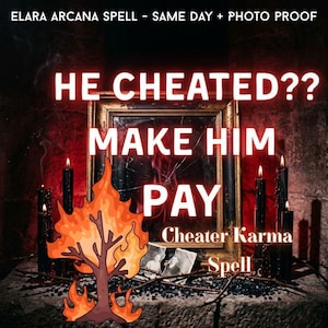 He Cheated? Make Him Pay Spell | Dark Karma Punishment for Cheating & Betrayal | Same Day Photo Proof