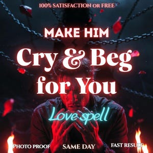 Puede incluir: Imagen con el texto "MAKE HIM Cry & Beg for You Love spell". La imagen presenta a una persona con lágrimas, cadenas y pétalos de rosa cayendo. También se ve el texto "PHOTO PROOF", "SAME DAY" y "FAST RESULT".