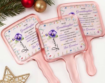 To My Granddaughter Mirror, Personalized Handheld Mirror, Floral Inspirational Gift from Grandma, Cute Keepsake for Granddaughter