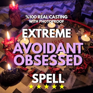 May include: A ritual setup featuring multiple lit candles in red and black, scattered dried red rose petals, and a central paper with handwritten text. The image includes the text %100 REAL CASTING WITH PHOTOPROOF, EXTREME AVOIDANT OBSESSED SPELL, and five yellow stars.