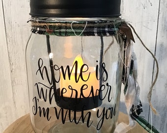 home is . . . candle holder, candle jar, pint size mason jar, homespun, primitive