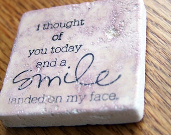 magnet, natural stone, tumbled tile  - inspirational quote - thoughts of you
