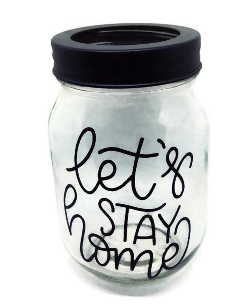 let's stay home candle holder, candle jar, pint size mason jar, homespun, primitive image 3