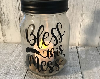 bless this mess  - vase or candle holder, with stones, pint mason jar