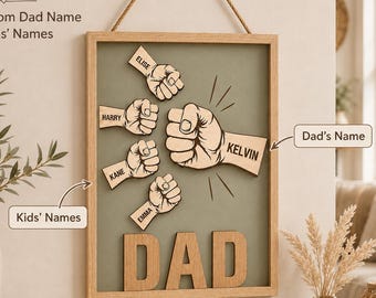 Custom Fist Bump Dad and Kids Name Wooden Sign, Personalized Family Sign, Father's Day Sign with Kid's name, Father's day Gift For Grandpa