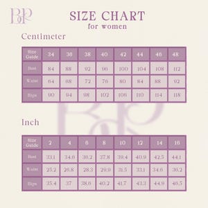 May include: A size chart for women, displaying measurements in centimetres and inches. The chart provides bust, waist, and hip measurements, with sizes from 34 to 48 cm and 2 to 16 inches. The text "SIZE CHART for women" is at the top of the chart.