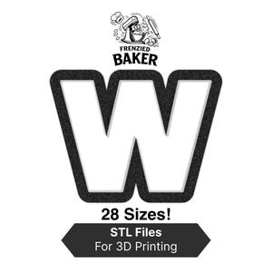 Puede incluir: Gráfico en blanco y negro con el texto "Frenzied Baker" encima de una gran letra "W". Debajo de la "W" están las palabras "28 Sizes!" y "STL Files For 3D Printing" en una pancarta gris oscuro.