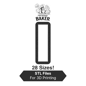 May include: Black and white graphic featuring the text "Frenzied Baker" above a rectangular frame. Below the frame, the text "28 Sizes!" and "STL Files For 3D Printing" are displayed on a dark gray banner.