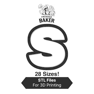May include: Black and white graphic featuring the word "Frenzied Baker" above a large, stylized letter "S". Below, text indicates "28 Sizes!" and "STL Files For 3D Printing". The image has a clean, minimalist design.