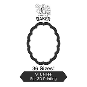 May include: A black and white image showing a scalloped oval shape. The text "Frenzied Baker" is at the top, with a logo of a mixer and rolling pin. Below the oval, it reads "36 Sizes! STL Files For 3D Printing."