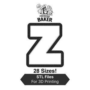 Puede incluir: Imagen en blanco y negro con el texto "Frenzied Baker" sobre una gran letra "Z" estilizada. Debajo, el texto dice "¡28 tamaños! Archivos STL para impresión 3D". Adecuado para proyectos de impresión 3D con temática de repostería.
