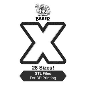 May include: Black and white graphic featuring the word "Frenzied Baker" above a large white "X" outlined in black. Below the "X" are the words "28 Sizes!" and "STL Files For 3D Printing" in a black banner.
