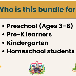 May include: A graphic with the text "Who is this bundle for?" followed by a list: Preschool (Ages 3-6), Pre-K learners, Kindergarten, and Homeschool students. The image includes cartoon stars, a school, and a reading caterpillar.