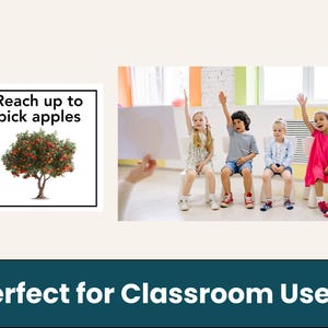 May include: A classroom scene with four children raising their hands. A sign reads "Reach up to pick apples" with an image of an apple tree. The text "Perfect for Classroom Use" is at the bottom.