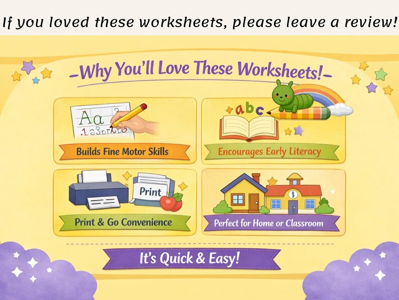 Pode incluir: Gr&aacute;fico educativo com o texto "Why You'll Love These Worksheets!" e ilustra&ccedil;&otilde;es. A imagem destaca o desenvolvimento de habilidades motoras finas, incentivando a alfabetiza&ccedil;&atilde;o precoce, a conveni&ecirc;ncia de impress&atilde;o e o uso em casa ou na sala de aula. O texto "It's Quick & Easy!" tamb&eacute;m est&aacute; inclu&iacute;do.