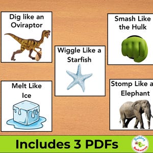 May include: Educational printable featuring six illustrated cards with action verbs. Includes a dinosaur, starfish, ice cube, elephant, and a green fist. Text includes "Dig like an Oviraptor", "Melt Like Ice", and "Includes 3 PDFs".