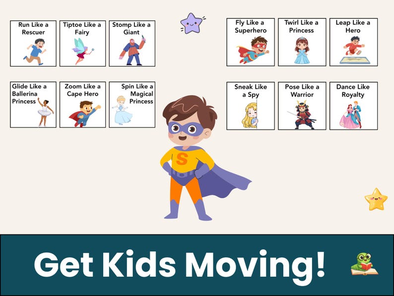 May include: An illustration with a superhero child and various action prompts. The prompts include "Run Like a Rescuer," "Tiptoe Like a Fairy," and "Get Kids Moving!" The child is wearing a yellow shirt with a blue cape and orange pants.