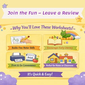 May include: A colorful educational graphic with the text "Join the Fun - Leave a Review" and "Why You'll Love These Worksheets!". The image includes illustrations of building fine motor skills, encouraging early literacy, print & go convenience, and perfect for home or classroom.