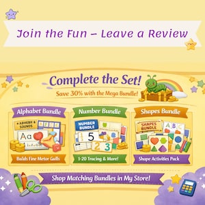 May include: Educational bundles for children, including Alphabet, Number, and Shapes. The image features colorful illustrations, text that reads "Join the Fun - Leave a Review", "Complete the Set!", and "Shop Matching Bundles in My Store!"