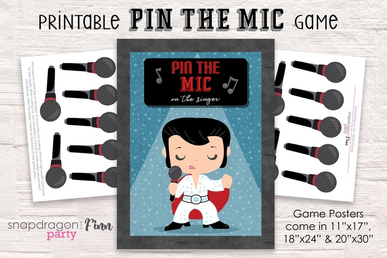 May include: Printable "Pin the Mic on the Singer" game poster featuring a cartoon Elvis Presley with a microphone. The poster is available in three sizes: 11"x17", 18"x24", and 20"x30".