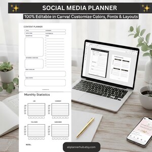 May include: A social media planner with a white background, featuring sections for content planning and monthly statistics. The text "SOCIAL MEDIA PLANNER" and "100% Editable in Canva! Customize Colors, Fonts & Layouts" are displayed. A laptop and smartphone are also visible.