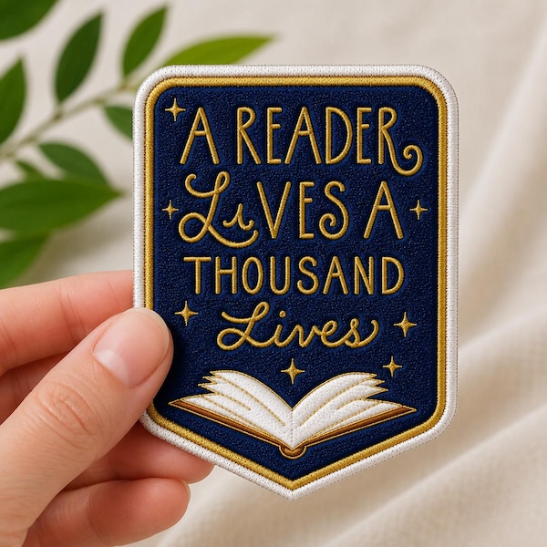 Reader Loves A Thousand Lives Embroidered Patch, Iron On Sew On Book Lover Patch, Reading Gift, Library Book Club Backpack Jacket Badge