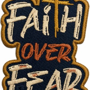Faith Over Fear Embroidered Patch, Christian Cross Iron On Sew On Applique, Religious Hook Loop Badge, Bible Verse Jacket Decor Gift
