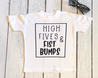 Toddler Tee High Fives and Fist Bumps / Toddler Boy Tee / Toddler Unisex Tee / Toddler Life / Gray Toddler Shirt /High Fives and Fist Bumps