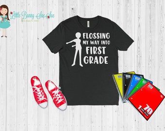 Flossing into Grade Level Shirt - Back to School Shirt - Kindergarten Shirt - First Grade Shirt - Second Grade - Third Grade - Fourth Grade