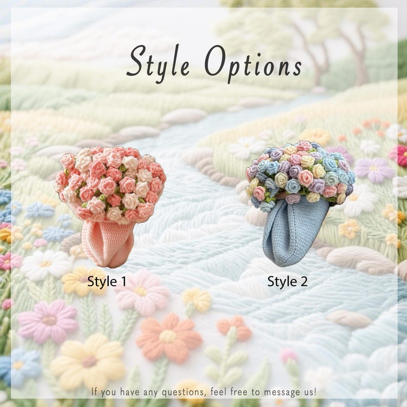 May include: Two floral arrangements, labeled Style 1 and Style 2, are displayed against a backdrop of a floral landscape. Style 1 features a pink and white bouquet, while Style 2 showcases a multi-colored arrangement. The text "Style Options" is at the top.