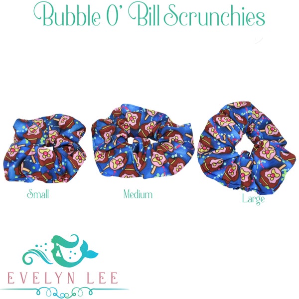 Bubble O' Bill Scrunchies