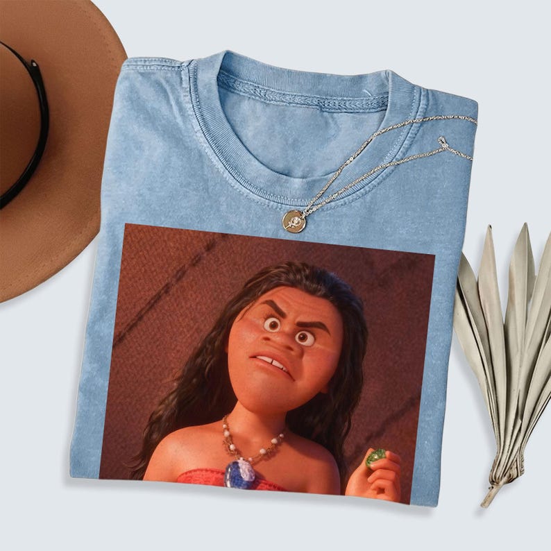 Disney Princess Moana Meme Comfort Colors Shirt, Disney Princess Tee Shirt, Magic Kingdom Shirt