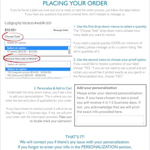 May include: A guide for placing an order for calligraphy stickers. The guide includes instructions for selecting the quantity, proof option, and personalization. The text includes the product name "Calligraphy Stickers #wdiW-269" and the price "$10.95+".