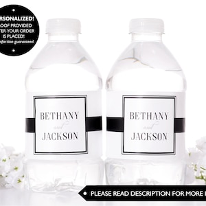 May include: Two clear plastic water bottles with black and white personalized labels. The labels have a black stripe and the text "Bethany and Jackson".