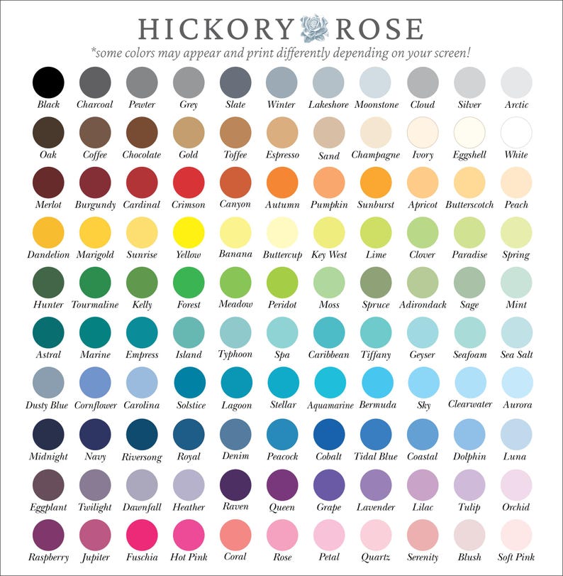 May include: Color chart from Hickory Rose, featuring a wide array of colors. The chart includes names like Black, Charcoal, Merlot, and others. The colors are displayed in small, round swatches.