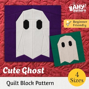 Può includere: Un modello di blocco per trapunta con un fantasma bianco dagli occhi neri su sfondo viola e una versione più piccola su sfondo verde. Il testo include AHY pattern, Beginner Friendly, Cute Ghost, Quilt Block Pattern e 4 Sizes.