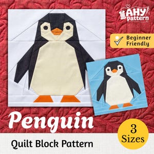 Può includere: Un modello di blocco per trapunta con un design di pinguino stilizzato in nero, bianco e arancione. L'immagine mostra due versioni del blocco pinguino, una su sfondo bianco e una su sfondo azzurro, con il testo AHY pattern, Beginner Friendly, Penguin, Quilt Block Pattern e 3 Sizes.