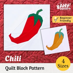 May include: A quilt block pattern featuring a red chili pepper with a green stem on a white background, alongside a smaller version in orange. The text reads AHY pattern, Beginner Friendly, Chili, Quilt Block Pattern, and 4 Sizes.