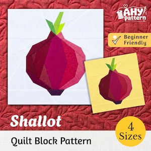 May include: A quilt block pattern featuring a shallot design in shades of magenta, pink, and purple with green leaves. The pattern is displayed on a white background and a yellow background, with text reading AHY pattern, Beginner Friendly, Shallot, and 4 Sizes.