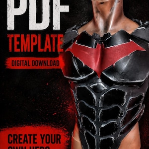 May include: A black chest armor piece with a red bat-like emblem on the chest, displayed on a mannequin torso. The image includes the text PDF TEMPLATE, DIGITAL DOWNLOAD, and CREATE YOUR OWN HERO in white and red lettering against a dark background.