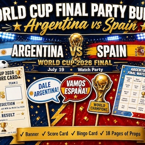 ワールドカップ決勝戦 アルゼンチン対スペイン パーティーグッズセット | 2026年7月19日 観戦パーティー用印刷物 | 即時ダウンロード | バナー、ビンゴ、スコアカード、小道具