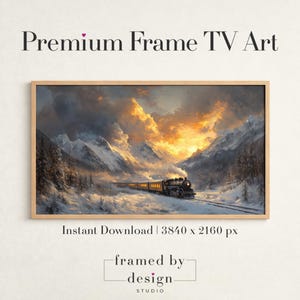 May include: A framed digital art print for TV screens. The artwork shows a steam train in a snowy mountain scene, with a bright sunset. The text "Premium Frame TV Art" and "Instant Download" are visible. The image is 3840 x 2160 pixels.