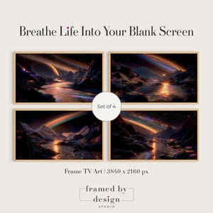 May include: Four framed art prints with a celestial landscape scene. The artwork features a river flowing through a mountain range under a starry sky with a rainbow-like arc. Text reads "Breathe Life Into Your Blank Screen."