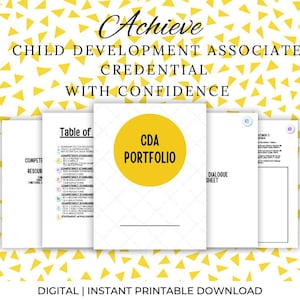 May include: A set of white documents, one with a yellow circle and "CDA PORTFOLIO" text. The image includes the text "Achieve Child Development Associate Credential With Confidence" and "DIGITAL | INSTANT PRINTABLE DOWNLOAD" on a yellow triangle background.