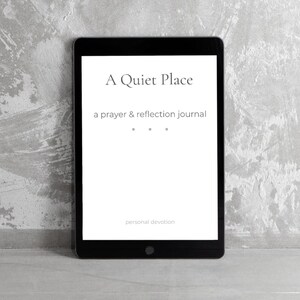 A Quiet Place Printable Prayer and Reflection Journal Christian Daily Prayer Bible Study Gratitude Journal PDF