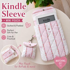 Pink Quilted Kindle Sleeve with Matching Mini Pouch | Floral eReader Case | Padded Kindle Cover | Cute AirPods Pouch | Gift for Book Lovers